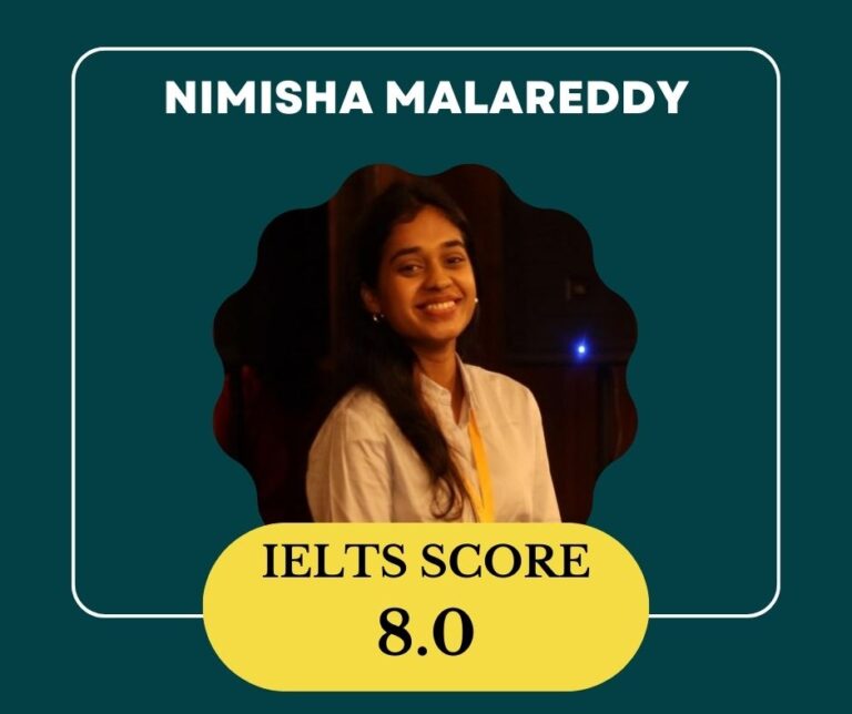 Nimisha Malreddy scored 8.0 in ielts