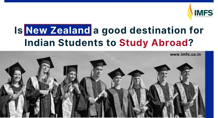 Is New Zealand a good destination for Indian Students?