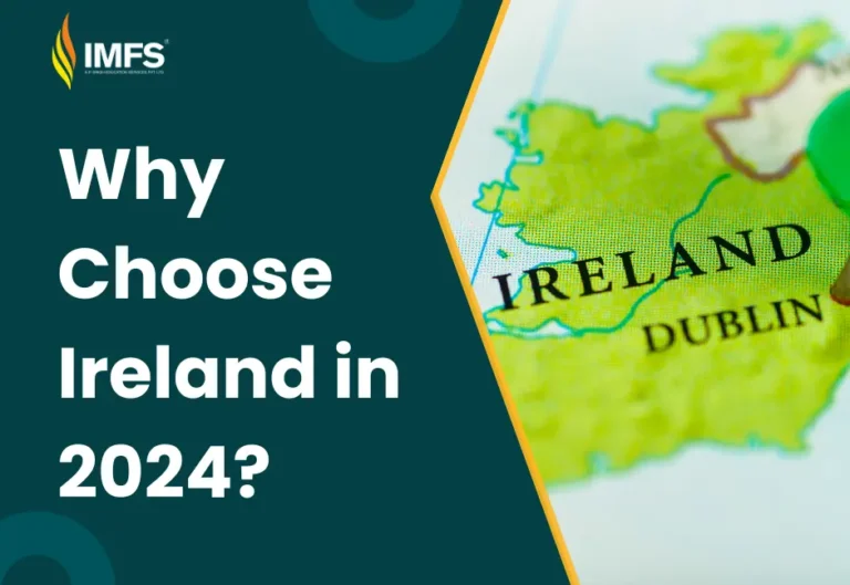 Why Choose Ireland in 2024? 