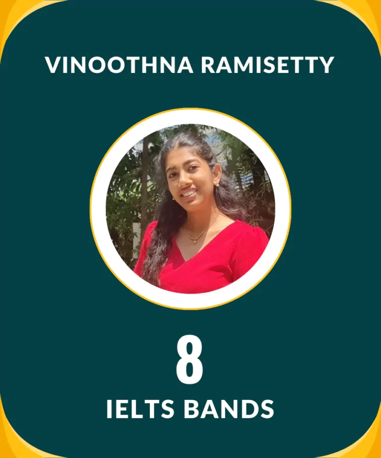 Vinoothna Ramisetty 8 IELTS Bands