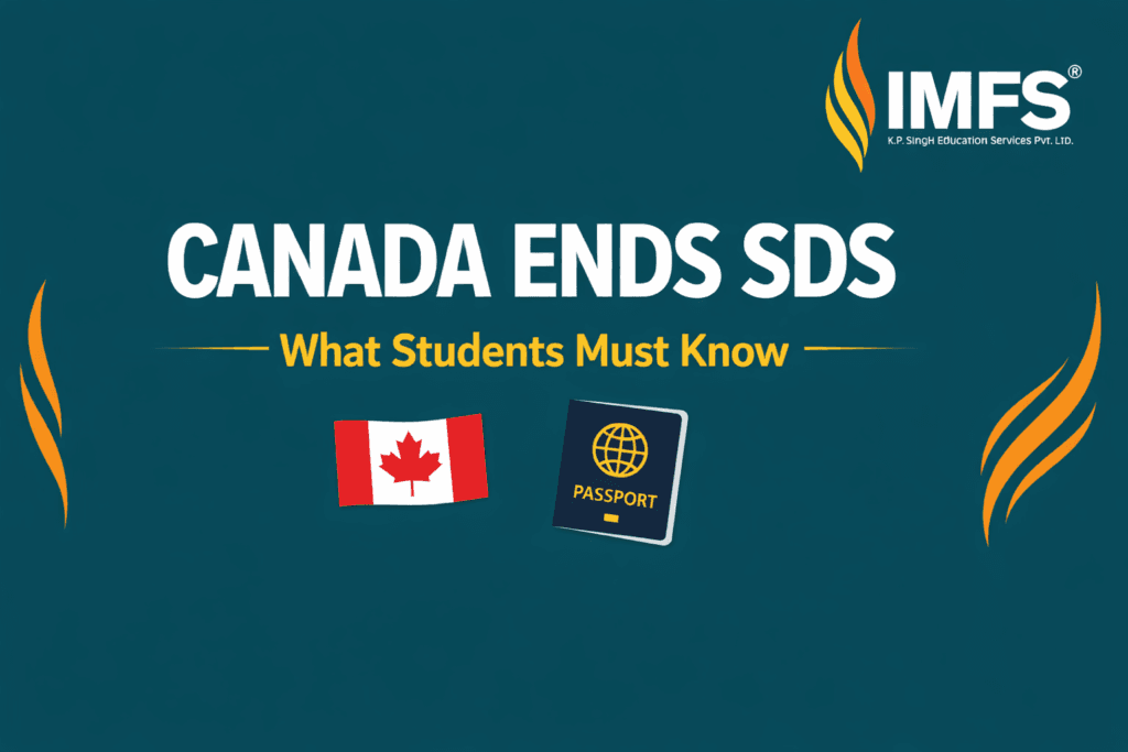 Canada Ends SDS Program 2026 update for Indian students applying for a study permit